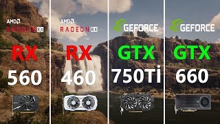 RX 560 vs RX 460 vs GTX 750 Ti vs GTX 660 Test in 7 Games [upl. by Aicul776]