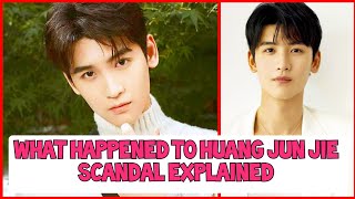 HUANG JUN JIE 黃俊捷 SCANDAL Explained HE STOPS ACTING [upl. by Anel]