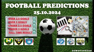 Football Predictions Today 25102024Today Match PredictionFootball Betting TipsSoccer Betting [upl. by Mercie]