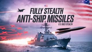 US AntiShip Missiles Go Fully Stealth [upl. by Kimbra]