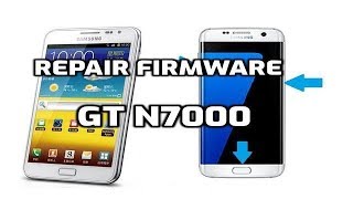 Samsung galaxy Note N7000 Repair Firmware 4 file [upl. by Ttevi]