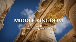 The Middle Kingdom From our Egyptian Museum to you [upl. by Anelrihs]