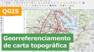 Georreferenciamento de carta topográfica no QGIS [upl. by Evie416]