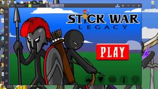 Play Stick War Legacy on Your PC [upl. by Ditter]