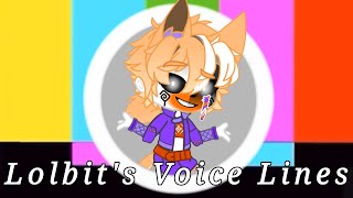 Lolbits Voice Lines Fnaf Sister Location TvT Lolbit Angst [upl. by Guerin]