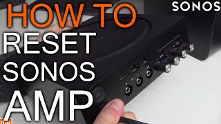 How to reset Sonos Amp [upl. by Silyhp733]