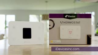 iDevices Thermostat  Evolving Your Home [upl. by Viv]