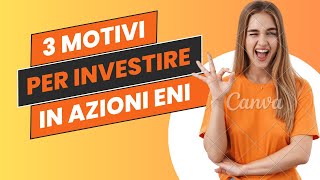 Investire in Azioni ENI  Dividendi  portafoglio fai da te [upl. by Naletak19]