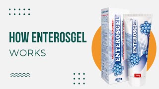 How Does Enterosgel Work [upl. by Oiludbo82]