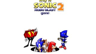 Sonic robo blast 2 is gone [upl. by Shayna]