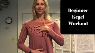 Kegel Exercise Beginner Workout And Why EVERYONE should do them [upl. by Gnim]