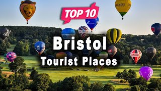 Top 10 Places to Visit in Bristol  England  English [upl. by Fachanan]