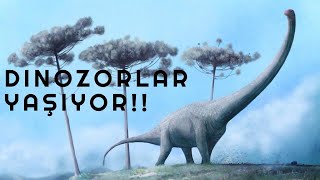 DİNOZORLAR YAŞIYOR [upl. by Ariaj]