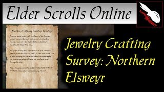 Jewelry Crafting Survey Northern Elsweyr Elder Scrolls Online ESO [upl. by Anived]