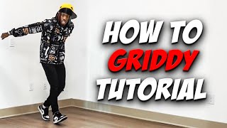 How to Griddy in 2023  Dance Tutorial [upl. by Akinihs915]