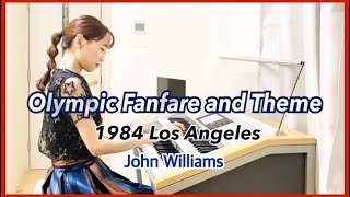 Olympic Fanfare and Theme  John Williams エレクトーン 1984 Los Angeles Olympic [upl. by Caras]