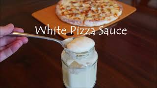 White Pizza Sauce Recipe  Quick and Easy Pizza Sauce [upl. by Hgiellek159]