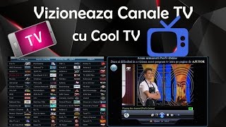 Vizioneaza Canale TV cu Cool TV [upl. by Ystap960]