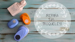 Revive tu troqueladora  Detallinos [upl. by Nidia]