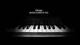 Yiruma  River Flows in You 1 hour [upl. by Bishop202]