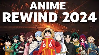 Anime Rewind 2024 [upl. by Heuser]