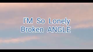 Im so lonely full eng song Lyrics [upl. by Heer457]