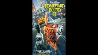 Opening to Homeward Bound II Lost in San Francisco VHS 2002 [upl. by Noeled335]