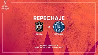 Águila vs Motagua  Copa Centroamericana Concacaf 2024 [upl. by Robinson35]