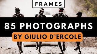 85 Photographs by Giulio dErcole [upl. by Neile]