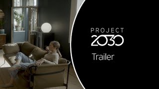 Project 2030  Trailer [upl. by Frasier441]