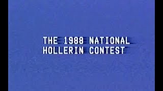 1988 Hollerin Contest  Spiveys Corner NC [upl. by Nnaacissej94]