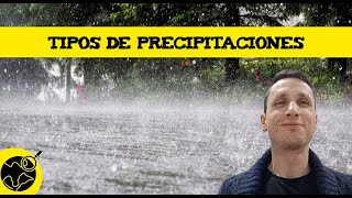 Tipo de precipitaciones ☔ [upl. by Ahcsropal]