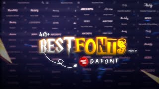 40 Popular fonts for editing  dafont  Part 2 [upl. by Orsola]