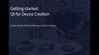 Getting Started with Qt for Device Creation [upl. by Mcarthur]