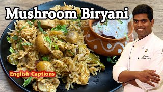 How to Make Mushroom Biryani  Kalan Biryani  Mushroom Recipes  CDK 241  Chef Deenas Kitchen [upl. by Anahsek]