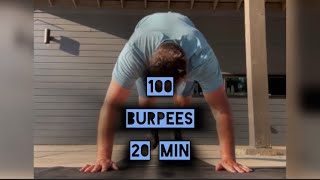 100 burpees 20 min June 19 2024 [upl. by Arod]