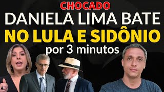 Tá todo mundo chocado  Daniela Lima batendo no LULA e Sidônio por 3 minuto HAHAHA [upl. by Sonafets104]