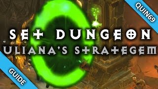 Diablo 3 Set Dungeon  Ulianas Strategem Mastery  How To  Patch 24 [upl. by Coonan]