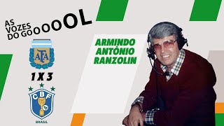 Argentina 1 x 3 Brasil 1982  Armindo Antônio Ranzolin [upl. by Kurtzman]