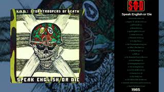 SOD  Speak English or Die Full Album 1985 [upl. by Stoller]