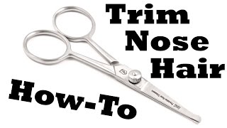 How to Trim Nose Hair [upl. by Helaina432]