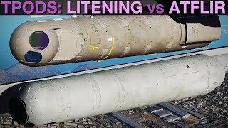 FA18C Hornet Litening vs ATFLIR  Which TPOD Is Best  DCS WORLD [upl. by Adnyl]