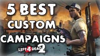 5 of The Best Left 4 Dead 2 Custom Campaigns [upl. by Armanda]