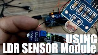 Using LDR sensor Module with Arduino [upl. by Orapma]