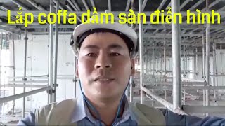 Kỹ Thuật Xây Dựng  Cách Lắp Dựng Ván Khuôn Dầm Sàn [upl. by Ledairam]