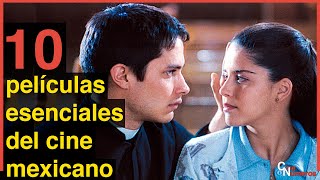 10 peliculas esenciales del cine mexicano [upl. by Fisch]