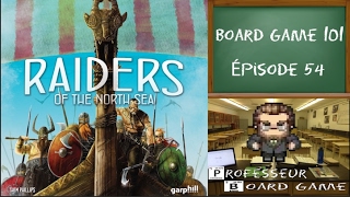 Board Game 101 EP54 Pillards de la Mer du Nord  Règles et critique [upl. by Donnelly349]