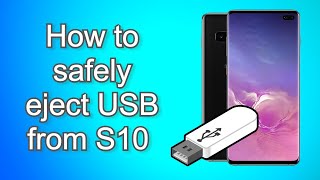 How to safely eject a USB flash drive from a Samsung phone in 2020 [upl. by Yentirb]