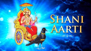 शनिदेव आरती  Shani Dev Aarti  Jai Jai Shani Dev Maharaj [upl. by Kelsy]