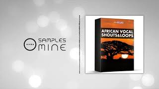 CV SAMPLES  African Vocal Shouts amp Loops FREE SAMPLE PACK [upl. by Ardnaskela]